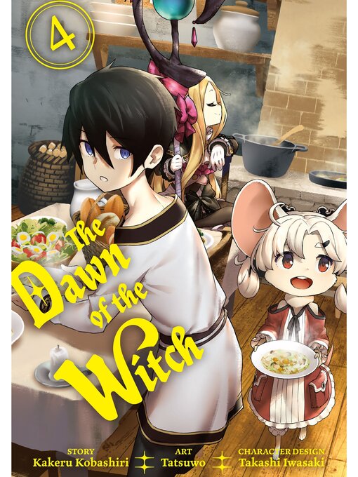 Title details for The Dawn of the Witch, Volume 4 by Kakeru Kobashiri - Available